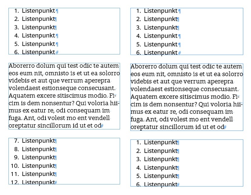 Das Beispiel links zeigt eine fortlaufende Nummerierung dank einer erstellten Liste. Die Textfelder sind nicht miteinander verkettet. Im rechten Beispiel ist keine Liste erstellt worden. Die Nummerierung beginnt daher bei jedem unverketteten Textfeld von vorne.